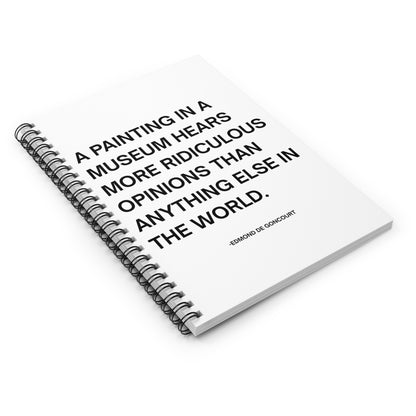 Edmond De Goncourt Quote Spiral Notebook
