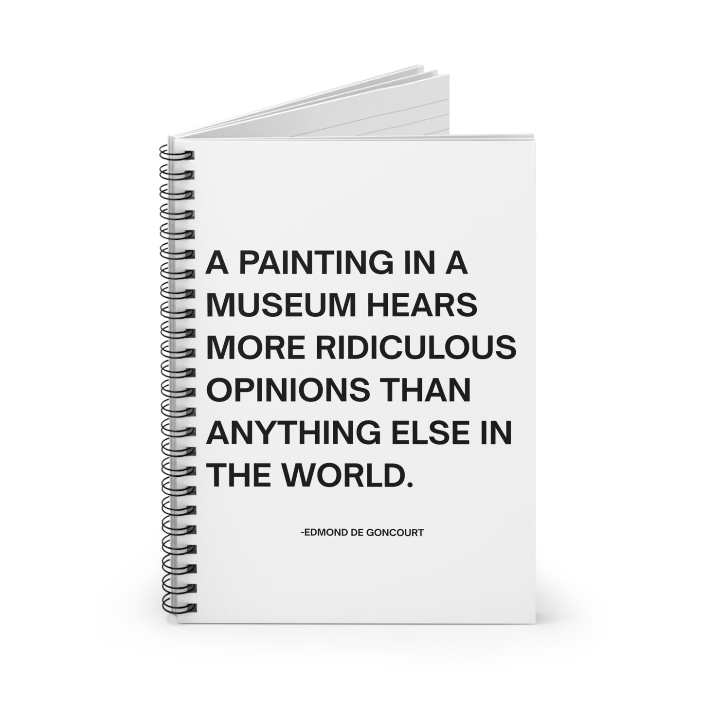 Edmond De Goncourt Quote Spiral Notebook